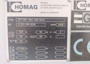     HOMAG BAZ 222/40/K (), 2008 .. - . .